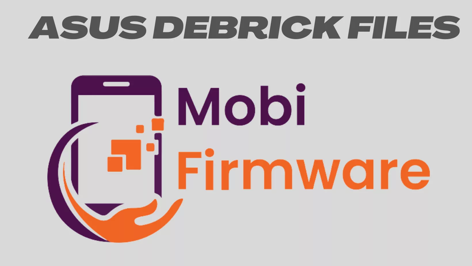 ASUS DEBRICK FILES