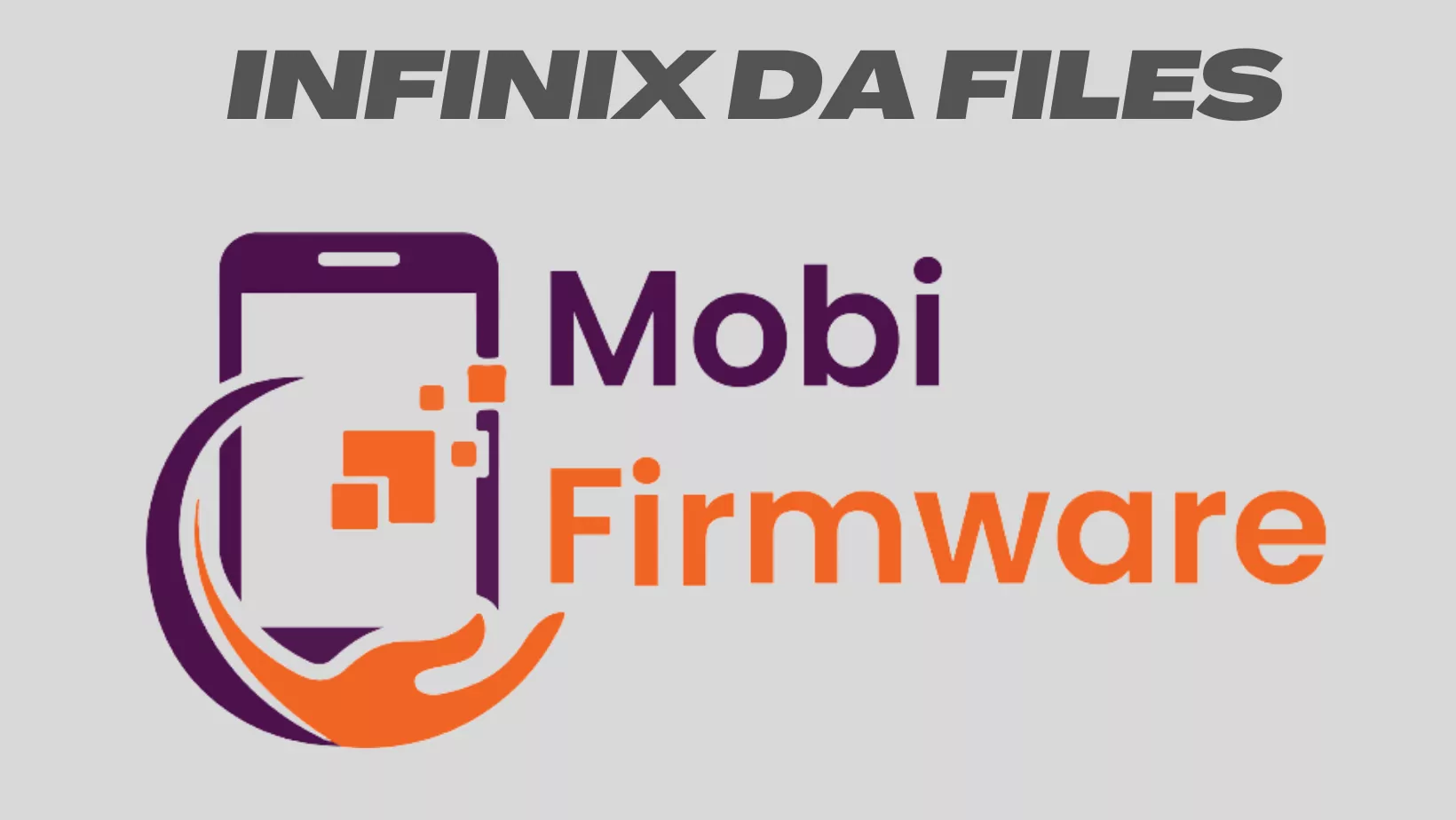 INFINIX DA FILES