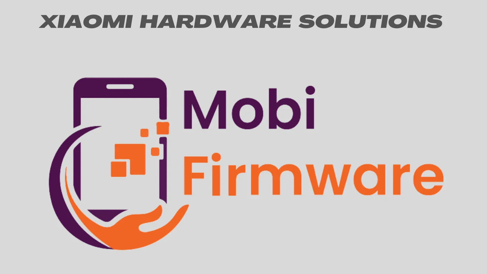 XIAOMI HARWARE SOLUTIONS