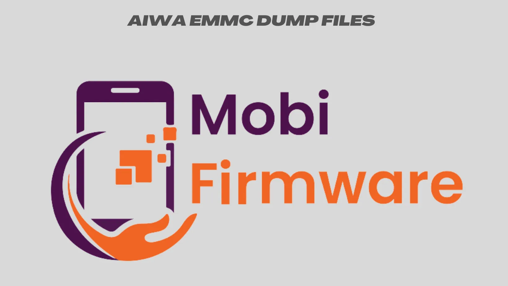 AIWA EMMC DUMP FILES